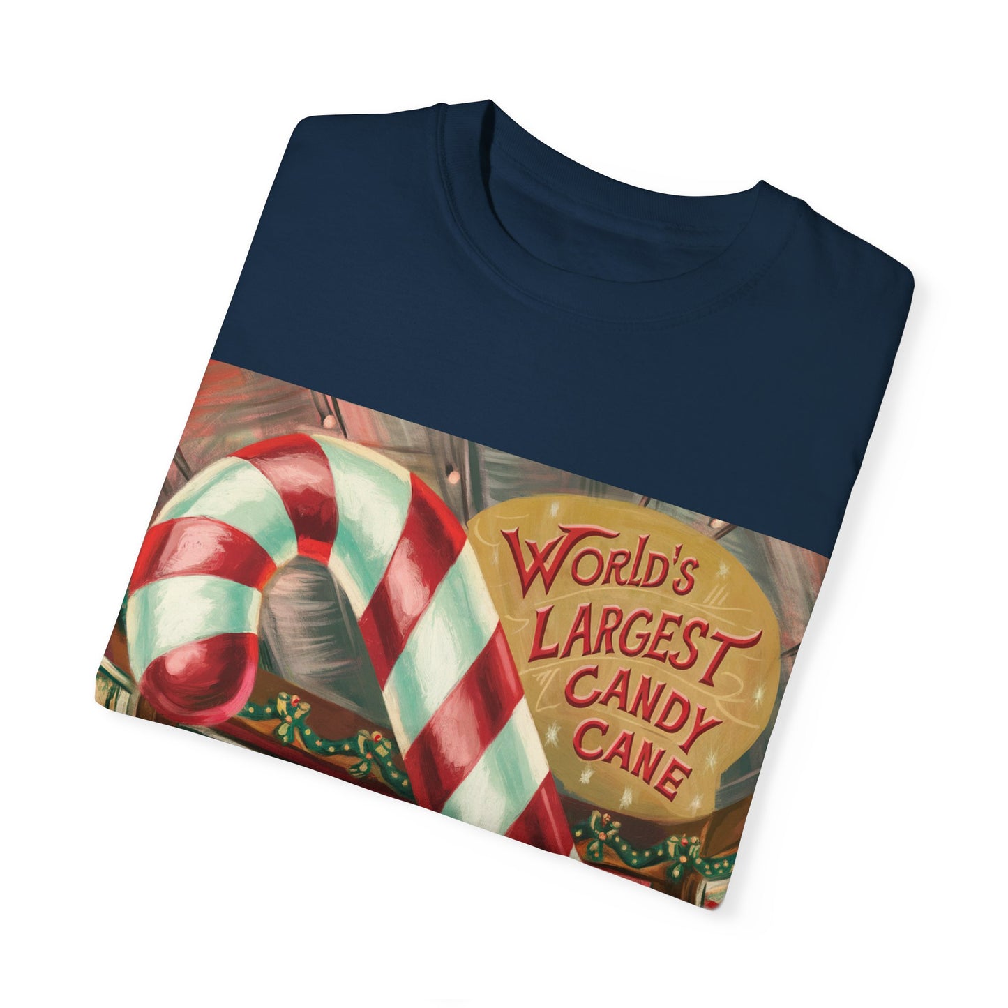 World's Largest Candy Cane Unisex Garment-Dyed T-Shirt