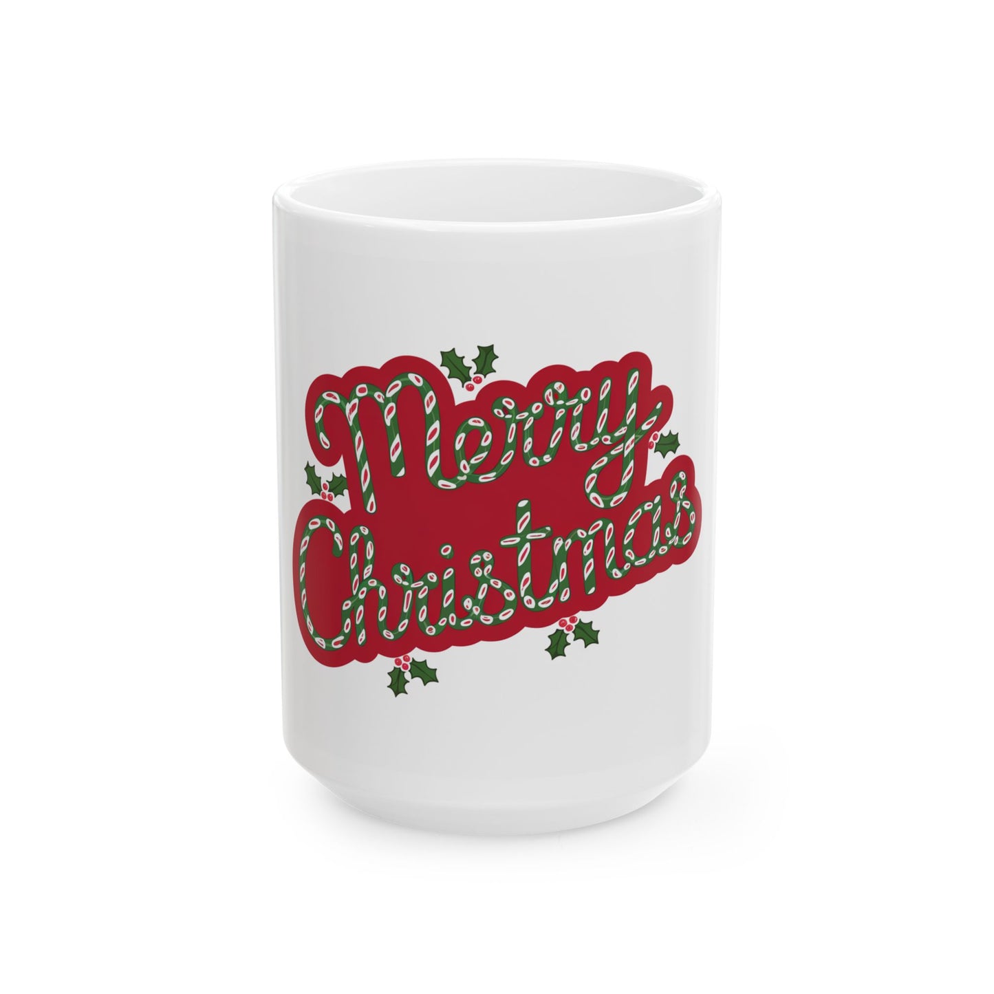 Merry Christmas Ceramic Mug - Festive 11oz & 15oz Coffee Cup