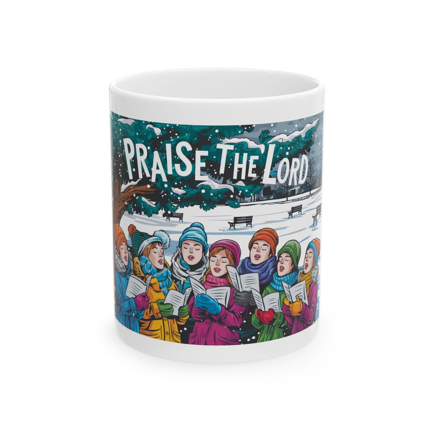 Christmas Carolers Ceramic Mug - "Praise The Lord" - 11oz/15oz