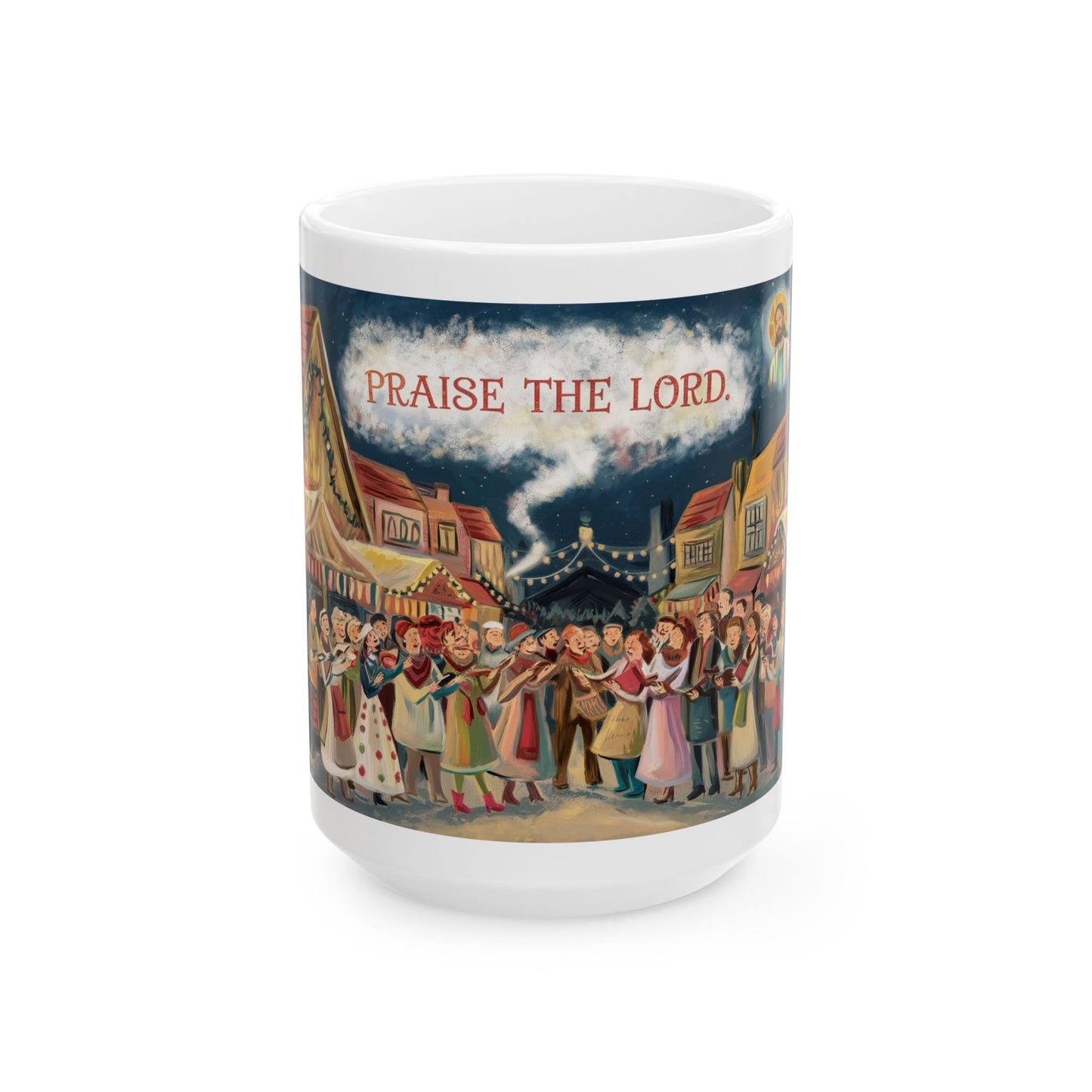 Praise the Lord Ceramic Mug - Festive 11oz & 15oz Coffee Cup for Celebration of Christmas and Daily Praise